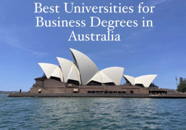 Best Universities for Business Degrees in Australia